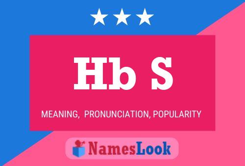 Hb S Name Poster