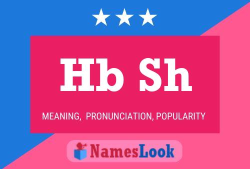 Hb Sh Name Poster