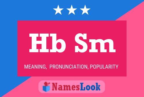 Hb Sm Name Poster