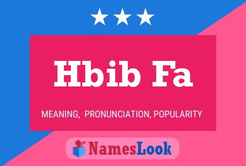 Hbib Fa Name Poster