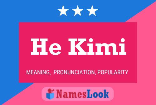 He Kimi Name Poster