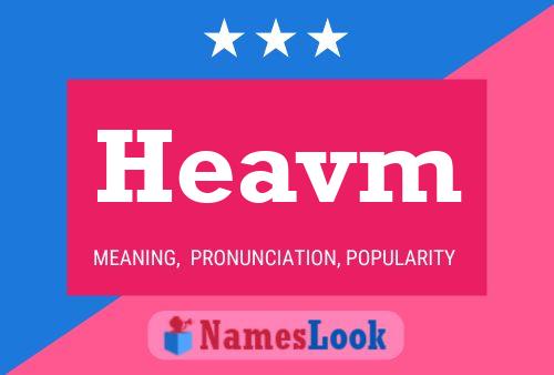 Heavm Name Poster