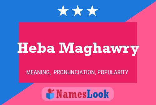 Heba Maghawry Name Poster