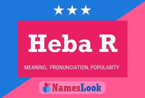 Heba R Name Poster