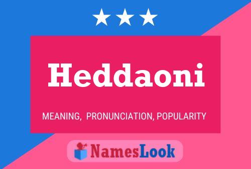 Heddaoni Name Poster