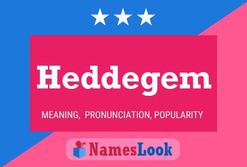 Heddegem Name Poster