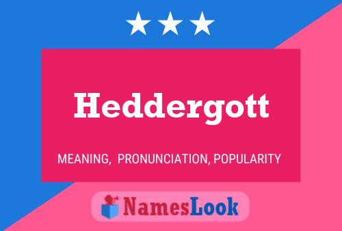 Heddergott Name Poster