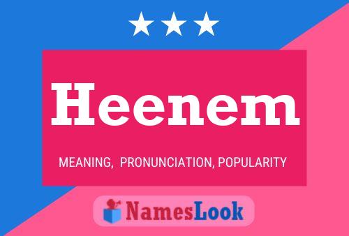 Heenem Name Poster