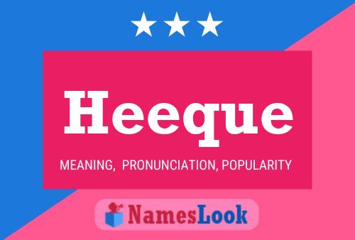 Heeque Name Poster