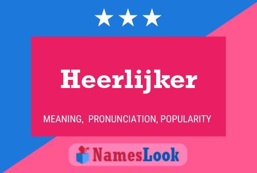 Heerlijker Name Poster