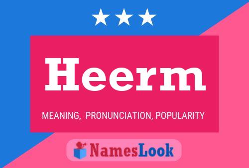 Heerm Name Poster