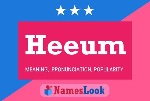 Heeum Name Poster