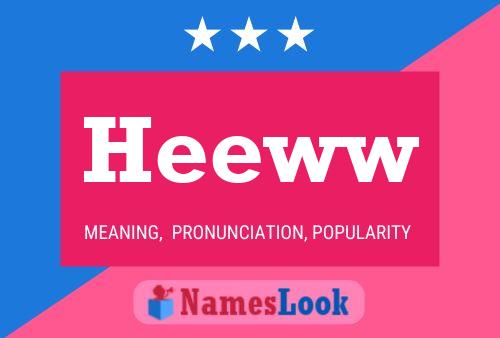 Heeww Name Poster