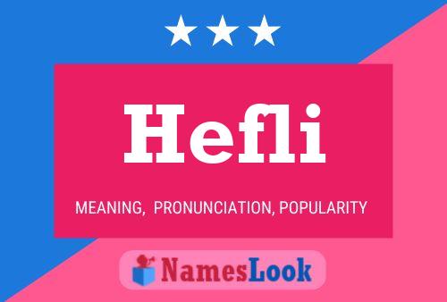 Hefli Name Poster