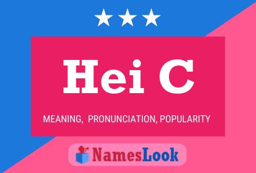 Hei C Name Poster