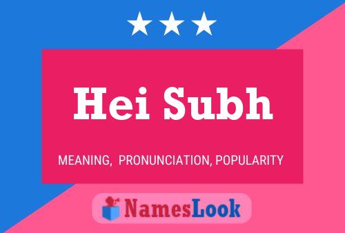 Hei Subh Name Poster