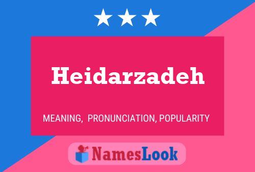 Heidarzadeh Name Poster