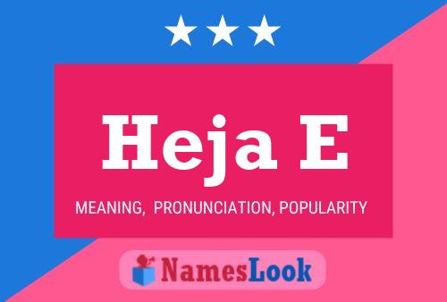 Heja E Name Poster