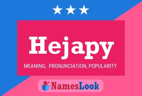 Hejapy Name Poster