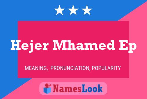 Hejer Mhamed Ep Name Poster