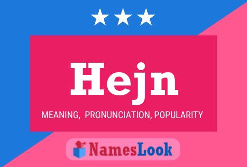 Hejn Name Poster