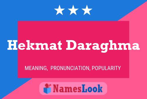 Hekmat Daraghma Name Poster