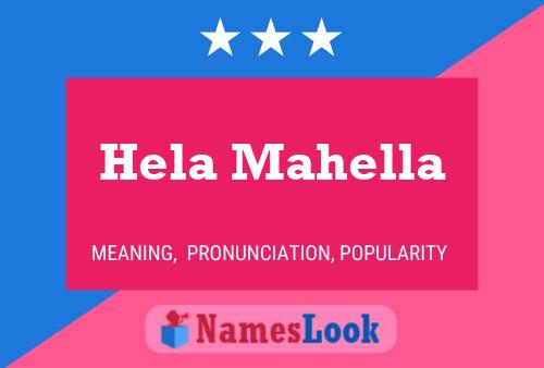 Hela Mahella Name Poster