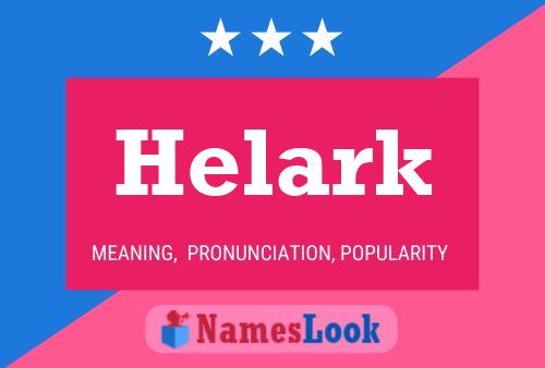 Helark Name Poster