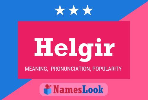 Helgir Name Poster