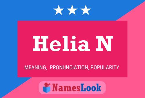 Helia N Name Poster