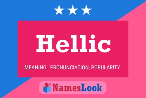 Hellic Name Poster