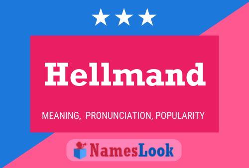 Hellmand Name Poster