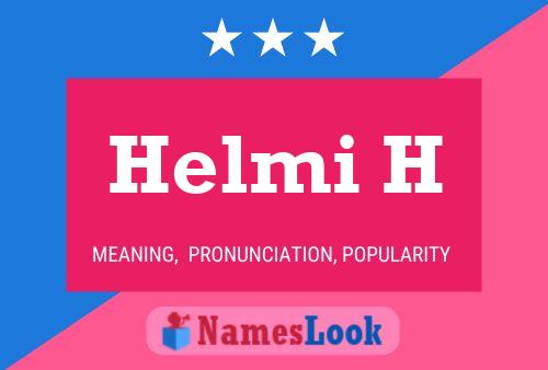 Helmi H Name Poster