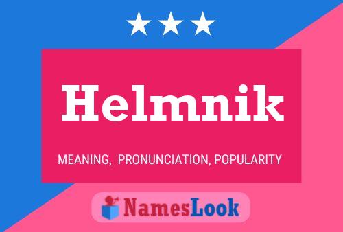 Helmnik Name Poster