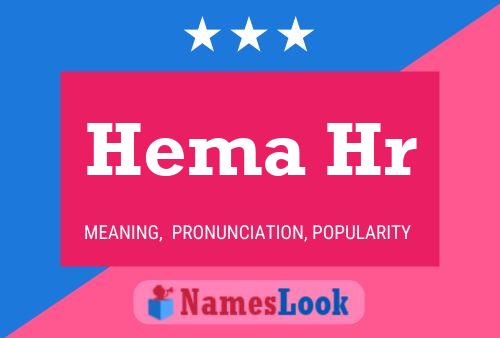 Hema Hr Name Poster