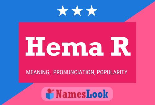 Hema R Name Poster