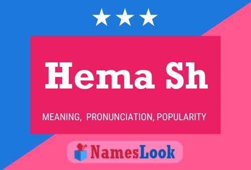 Hema Sh Name Poster