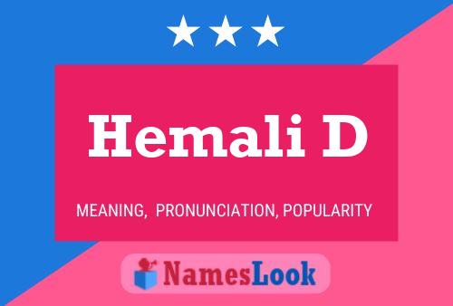 Hemali D Name Poster