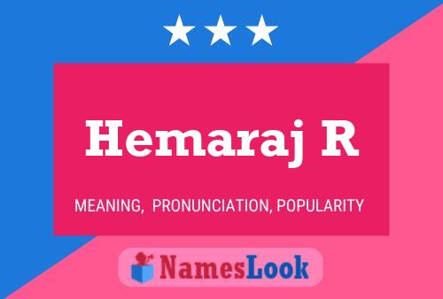 Hemaraj R Name Poster