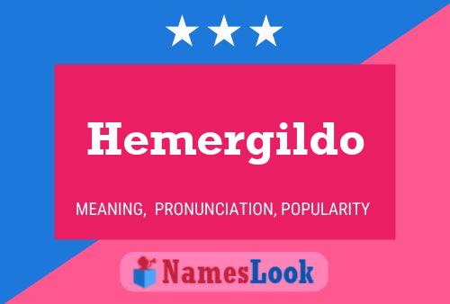 Hemergildo Name Poster