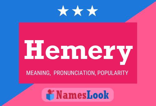 Hemery Name Poster