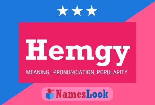 Hemgy Name Poster