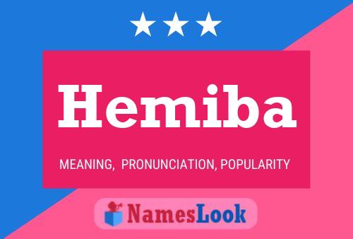 Hemiba Name Poster