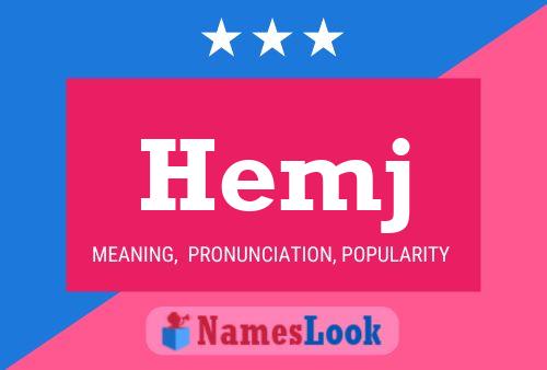 Hemj Name Poster