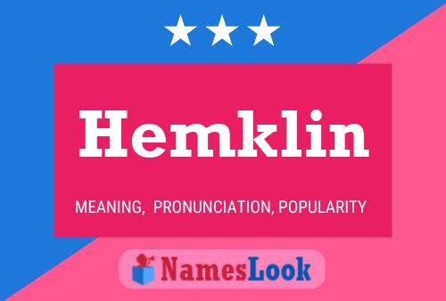 Hemklin Name Poster