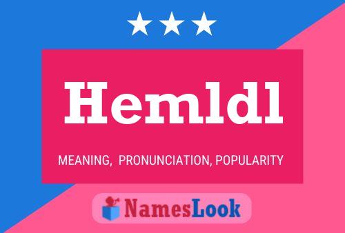 Hemldl Name Poster