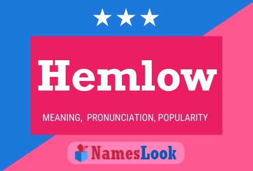 Hemlow Name Poster