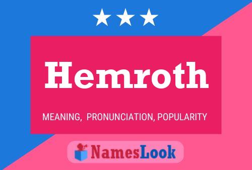 Hemroth Name Poster