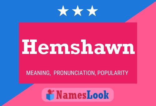 Hemshawn Name Poster