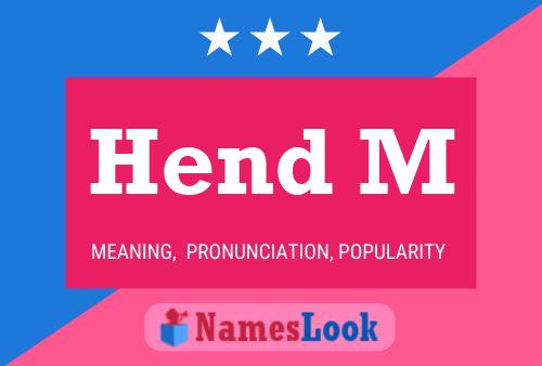 Hend M Name Poster